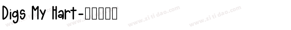 Digs My Hart字体转换